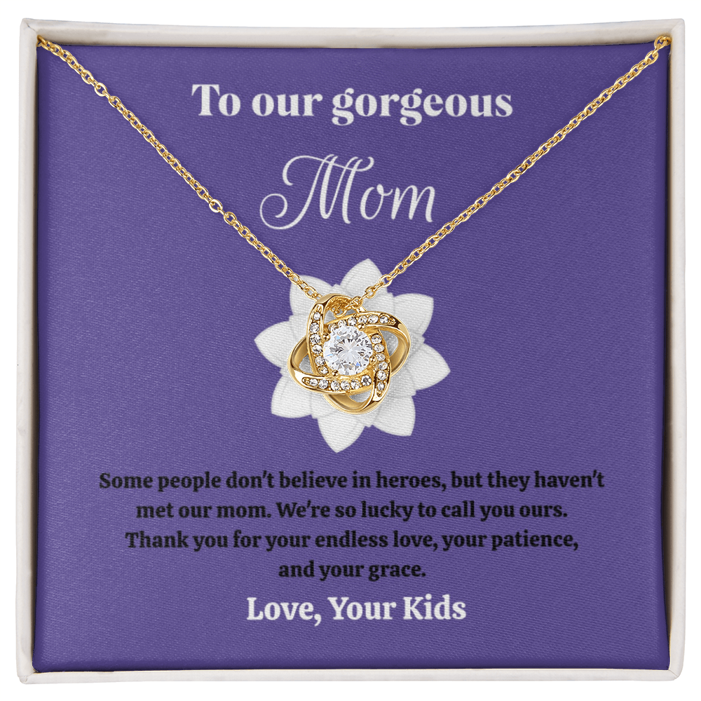 "To Our Gorgeous Mom" Necklace - Mother's Day Gift for Mom from Kids