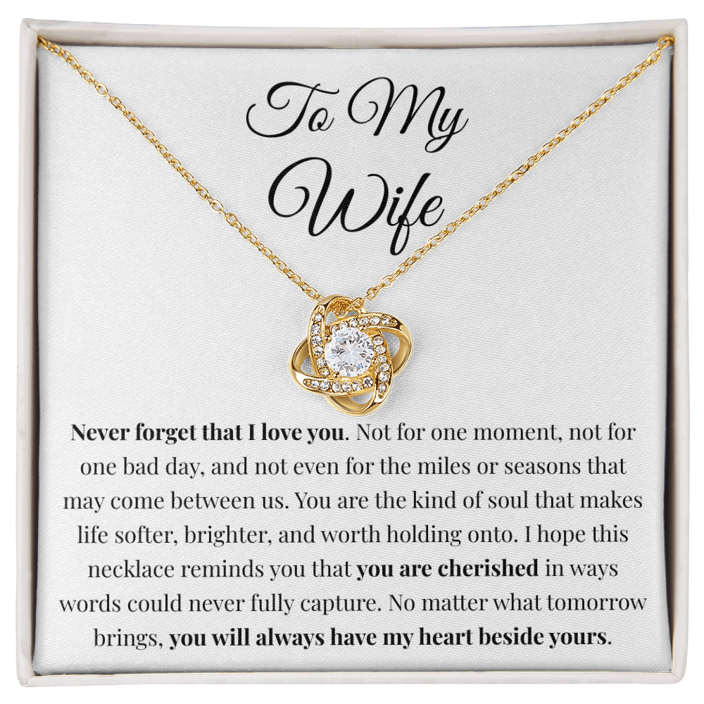 "Never Forget" Cherished Necklace — Gift for Wife from Husband