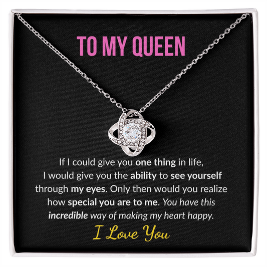 Love Knot Necklace for Wife, Girlfriend, Fiancé – "To My Queen" Romantic Gift