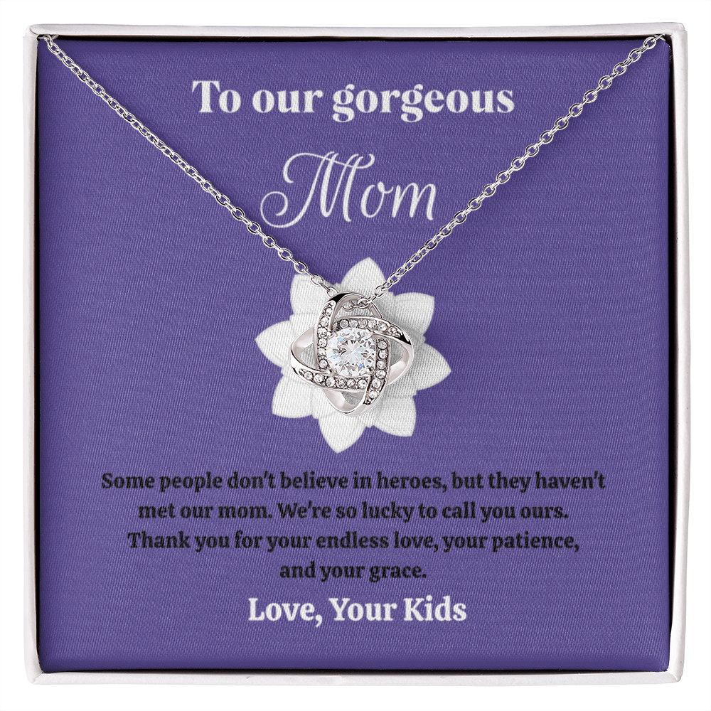 "To Our Gorgeous Mom" Necklace - Mother's Day Gift for Mom from Kids