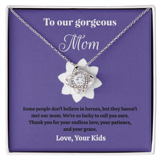 "To Our Gorgeous Mom" Necklace - Mother's Day Gift for Mom from Kids