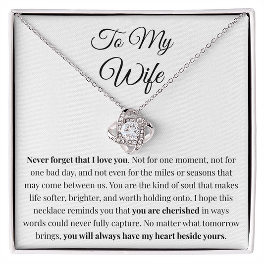 "Never Forget" Cherished Necklace — Gift for Wife from Husband