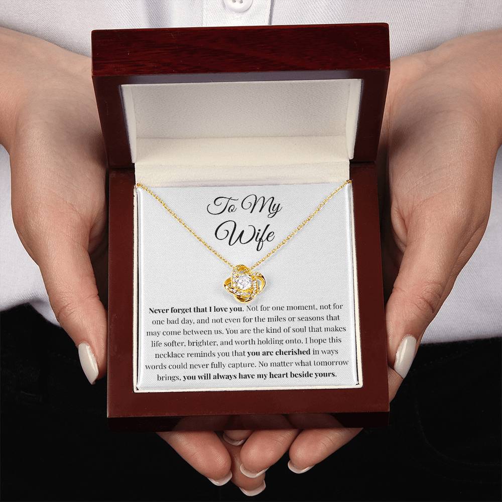 "Never Forget" Cherished Necklace — Gift for Wife from Husband