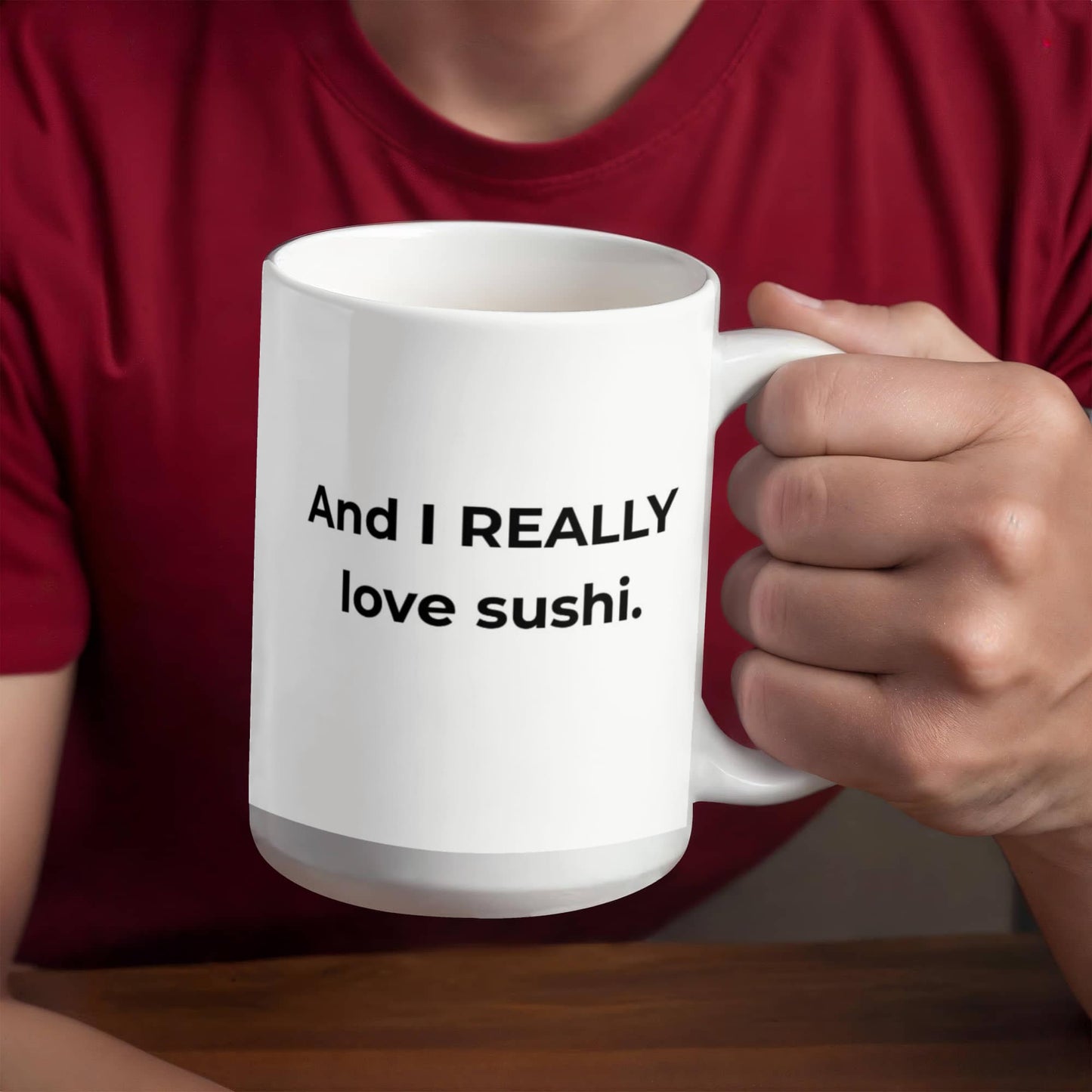 "I Love You More Than Sushi" Mug